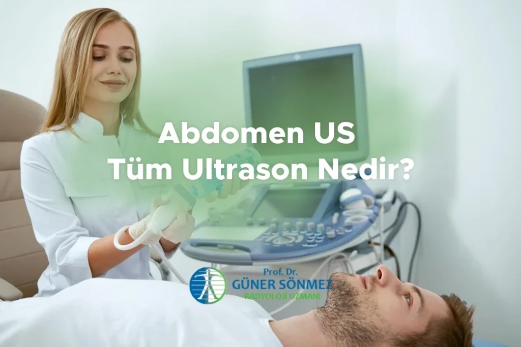 Abdomen us tüm ultrason