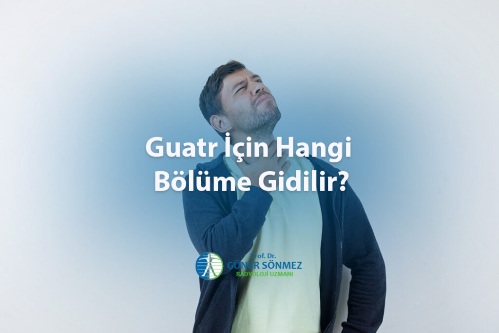 Guatr İçin Hangi Bölüme Gidilir