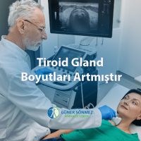 Tiroid Gland Boyutları Artmıştır